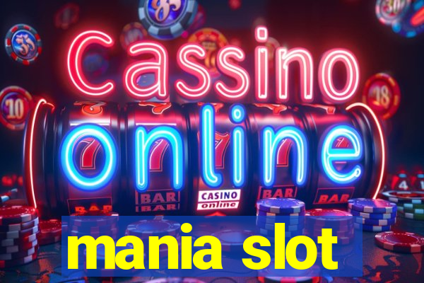 mania slot