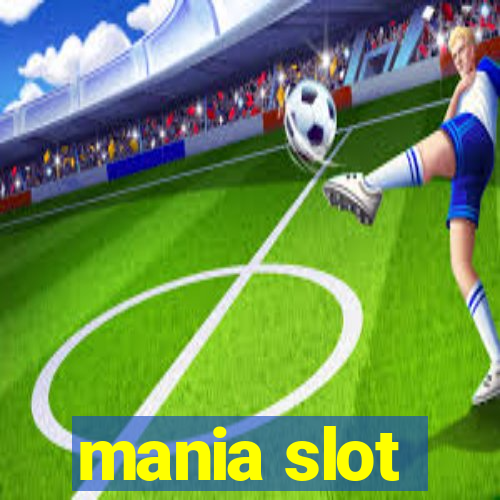 mania slot