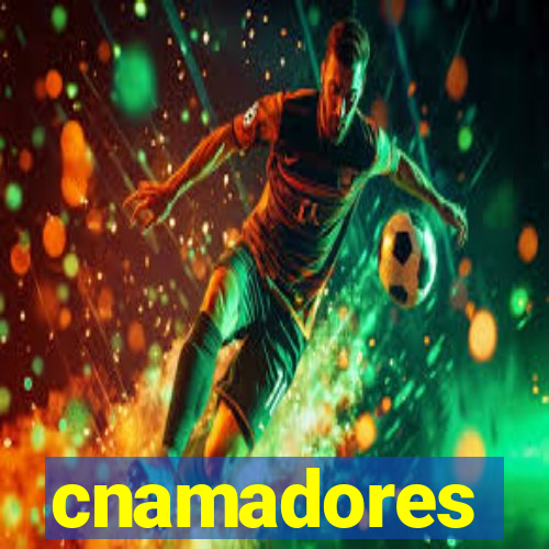 cnamadores