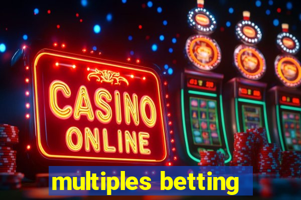 multiples betting