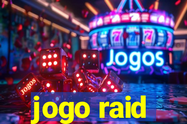 jogo raid