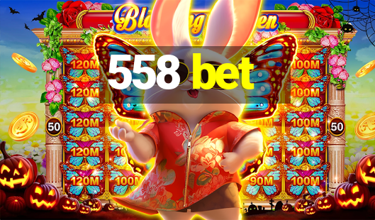 558 bet