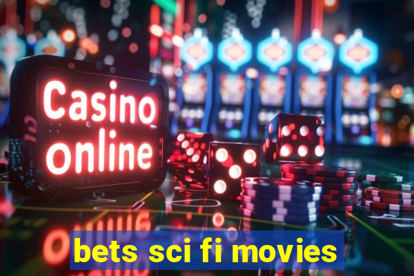 bets sci fi movies