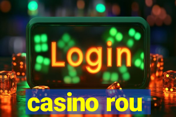 casino rou