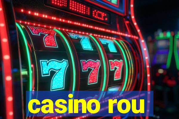 casino rou