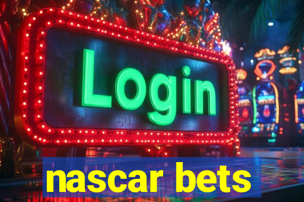 nascar bets