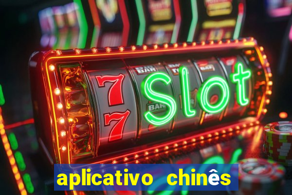 aplicativo chinês de jogos