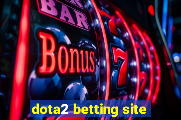 dota2 betting site