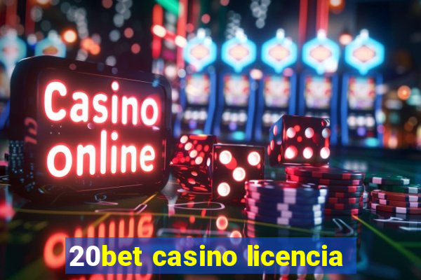 20bet casino licencia