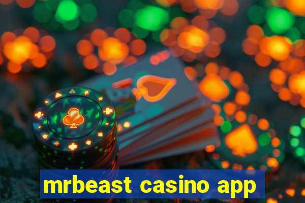 mrbeast casino app