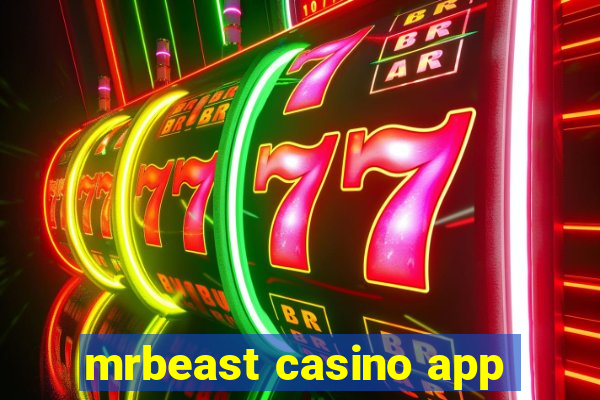 mrbeast casino app