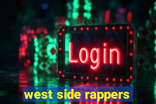 west side rappers