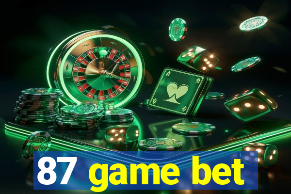 87 game bet