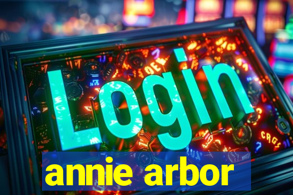 annie arbor