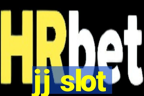 jj slot