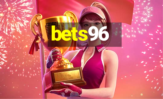 bets96