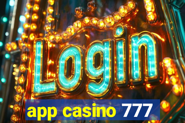 app casino 777