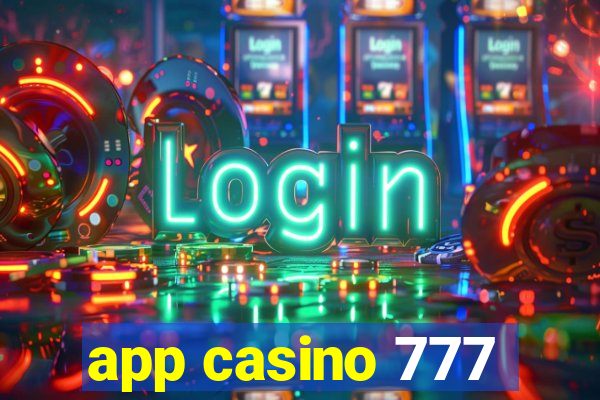 app casino 777