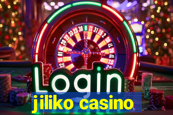 jiliko casino