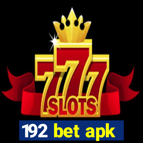 192 bet apk