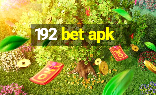 192 bet apk