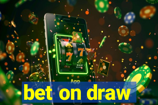 bet on draw