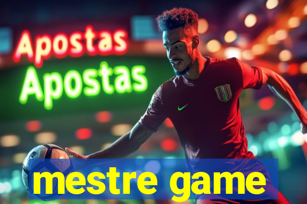 mestre game