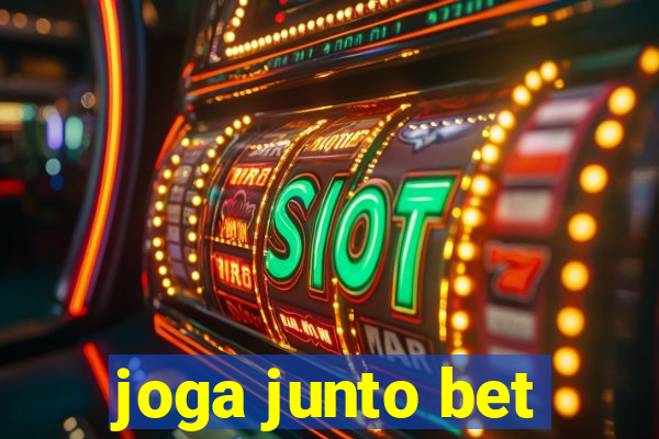 joga junto bet