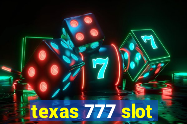 texas 777 slot