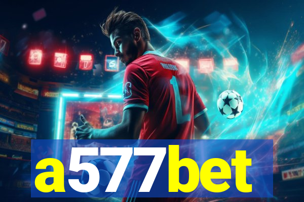 a577bet