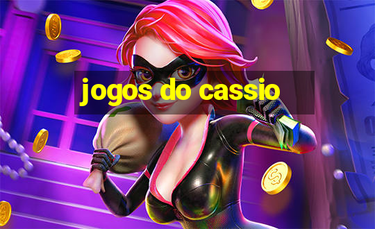 jogos do cassio