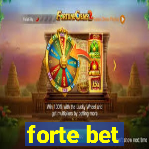 forte bet