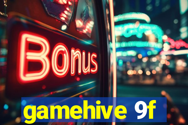 gamehive 9f