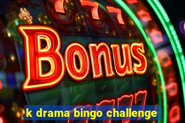 k drama bingo challenge