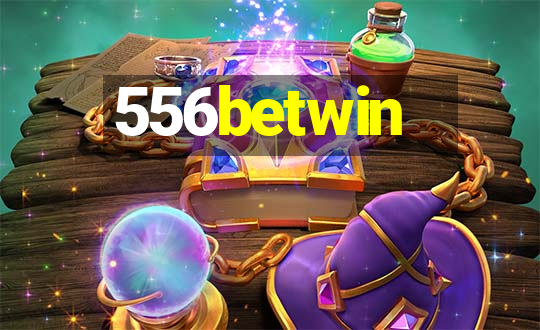 556betwin