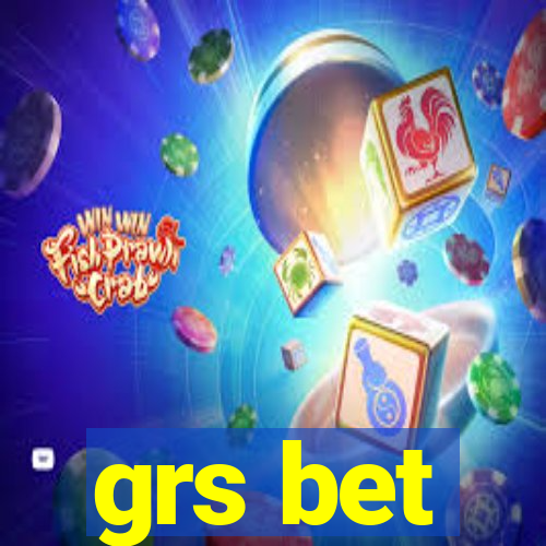 grs bet