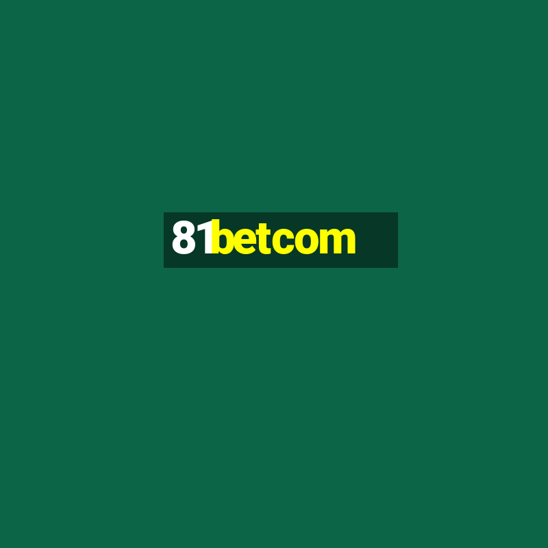 81betcom