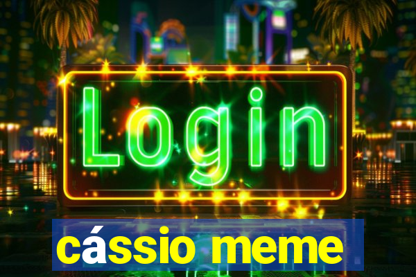 cássio meme