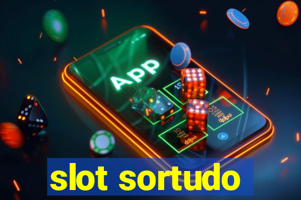 slot sortudo