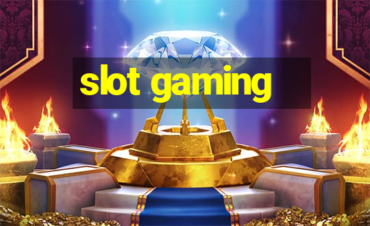 slot gaming