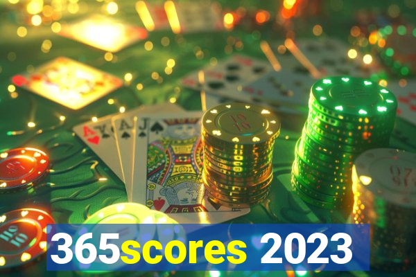 365scores 2023