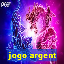 jogo argent