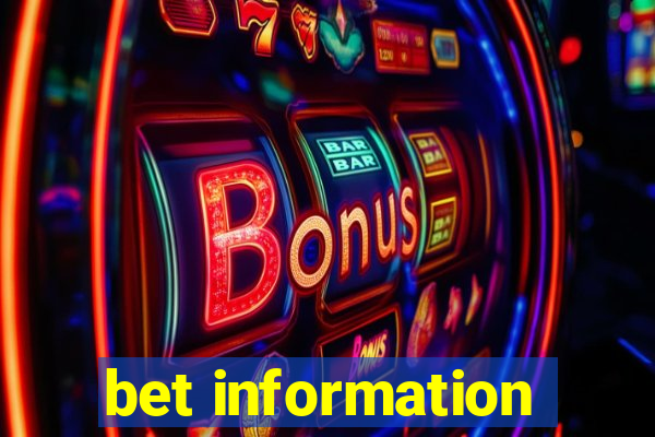 bet information