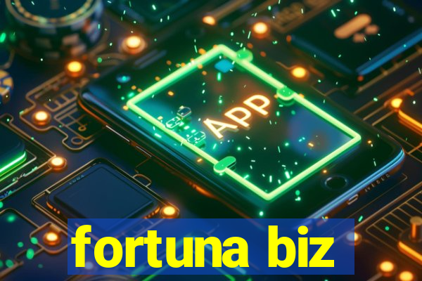 fortuna biz