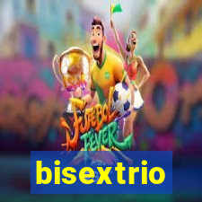 bisextrio