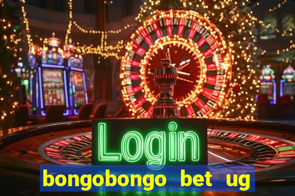 bongobongo bet ug login password