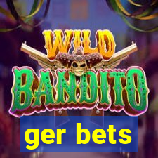 ger bets