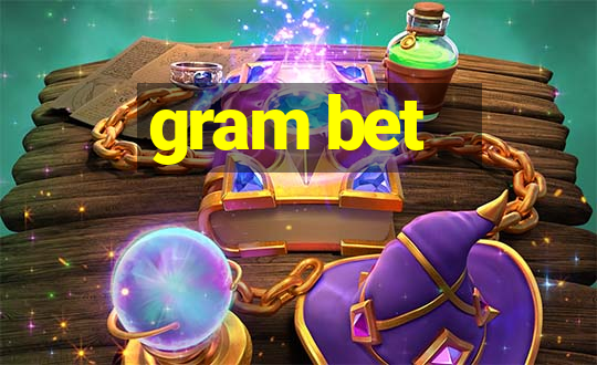 gram bet