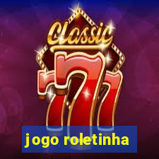 jogo roletinha