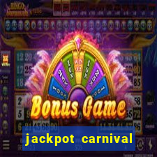 jackpot carnival berhadiah uang